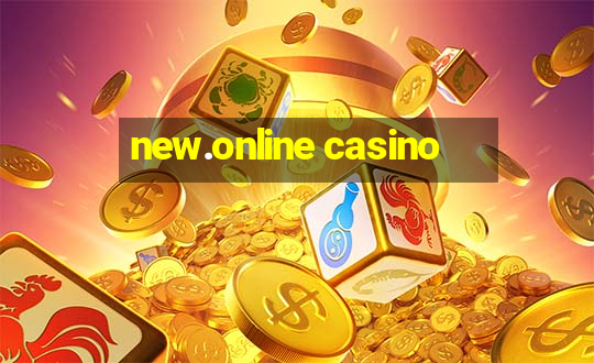 new.online casino