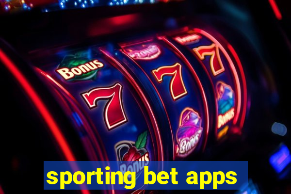 sporting bet apps