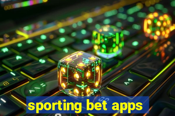 sporting bet apps