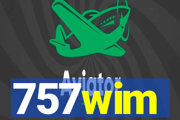 757wim