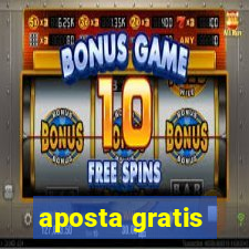 aposta gratis