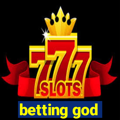 betting god