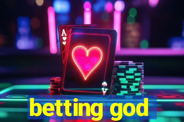 betting god