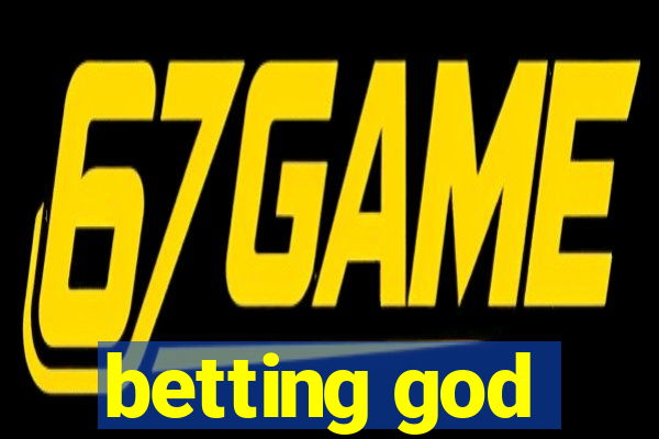 betting god