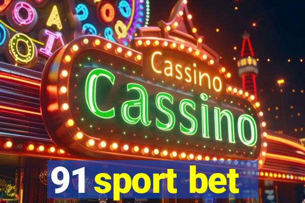 91 sport bet