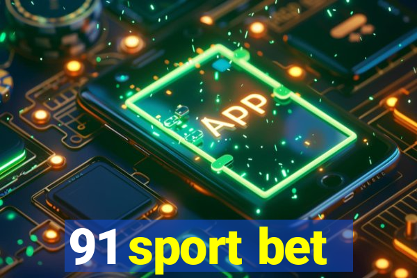 91 sport bet