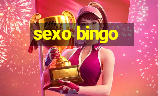 sexo bingo