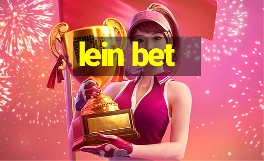 lein bet