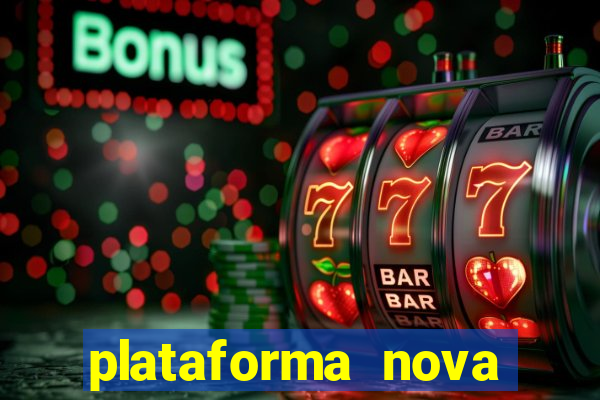 plataforma nova pagando slots