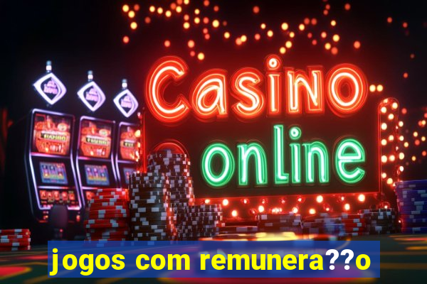 jogos com remunera??o