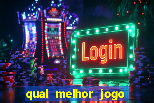 qual melhor jogo do estrela bet para ganhar dinheiro