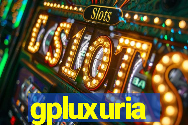 gpluxuria