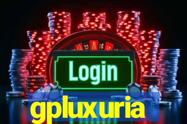 gpluxuria