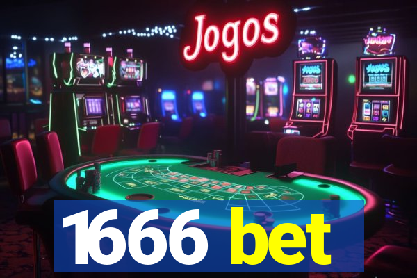 1666 bet