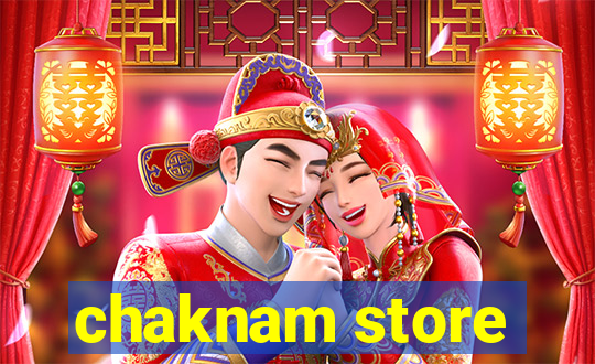 chaknam store