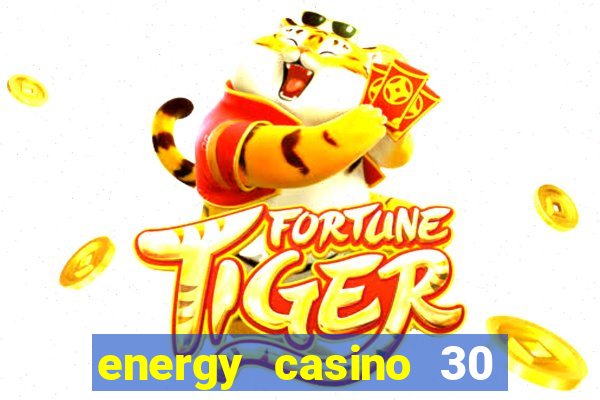 energy casino 30 free spins promo code