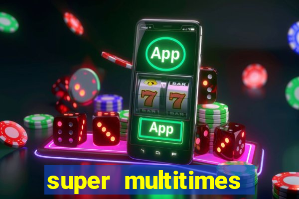 super multitimes progressive slot machine