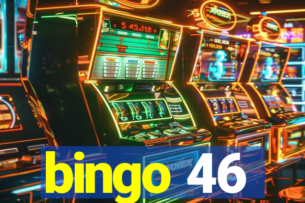 bingo 46