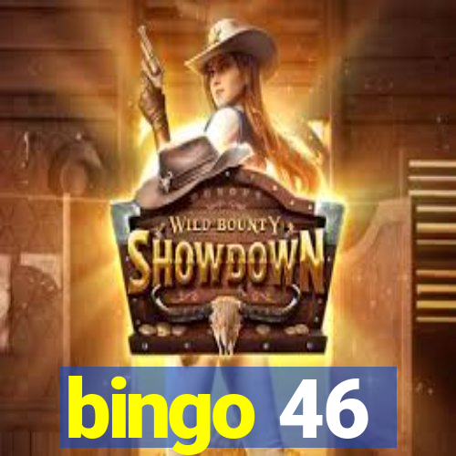 bingo 46