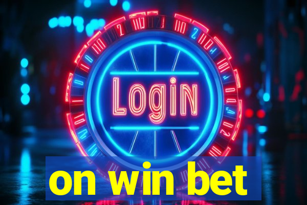 on win bet