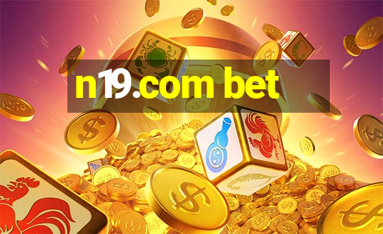 n19.com bet