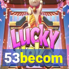 53becom