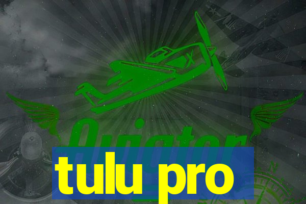 tulu pro