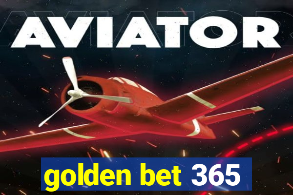 golden bet 365