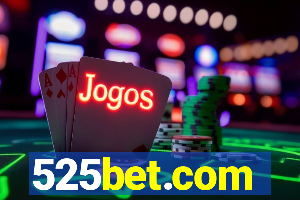 525bet.com