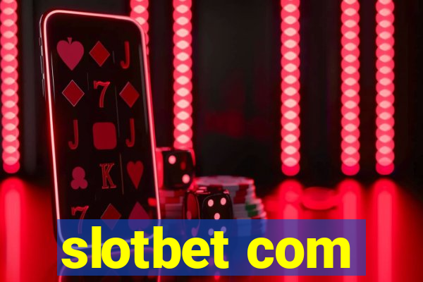 slotbet com