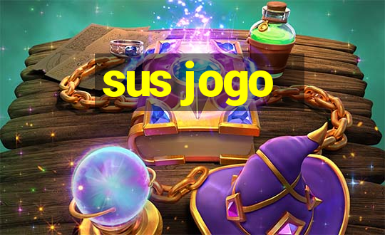 sus jogo