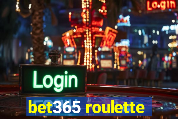 bet365 roulette