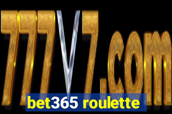 bet365 roulette