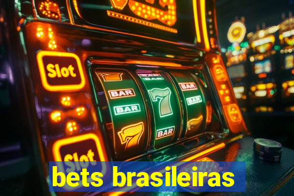 bets brasileiras