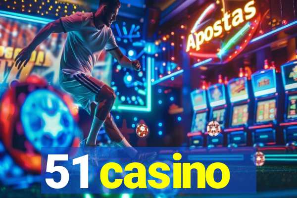 51 casino