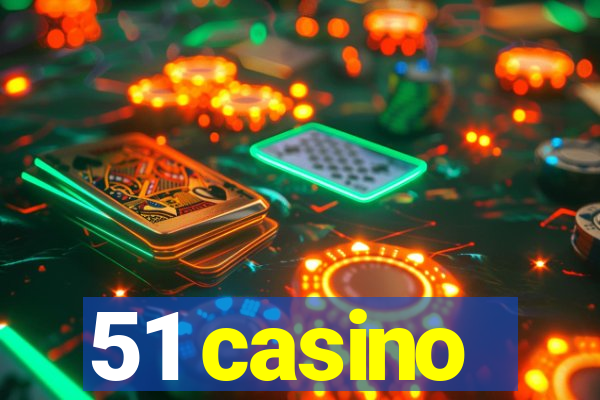 51 casino