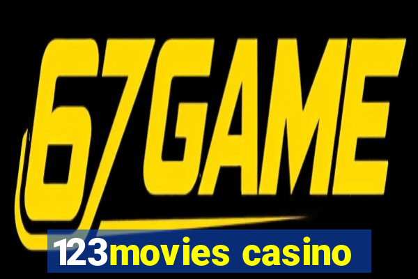 123movies casino