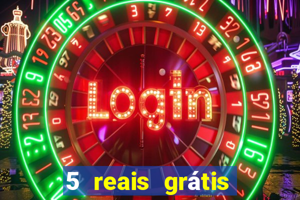 5 reais grátis para apostar