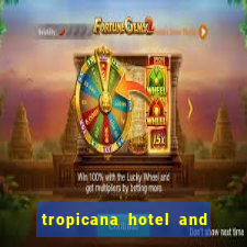 tropicana hotel and casino in las vegas