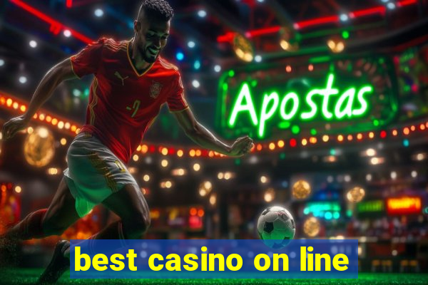 best casino on line