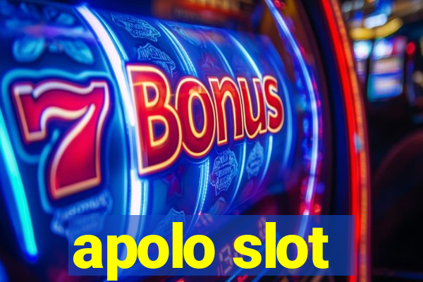 apolo slot