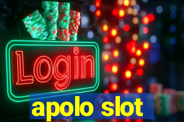 apolo slot