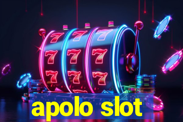 apolo slot