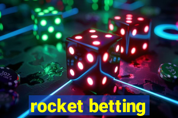 rocket betting