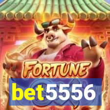 bet5556