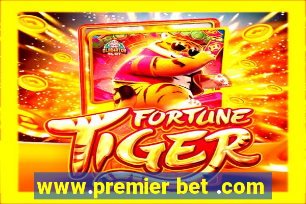 www.premier bet .com