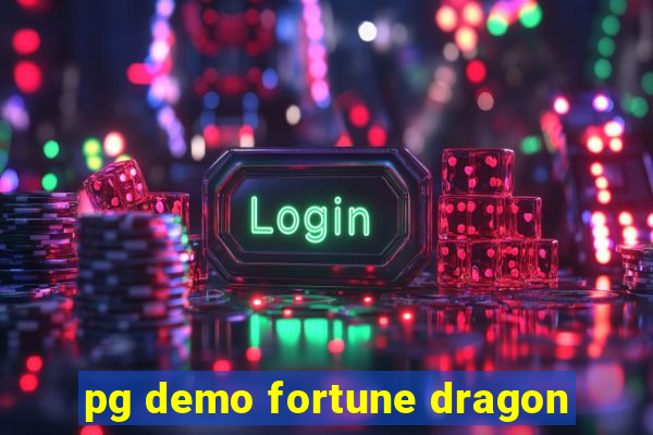 pg demo fortune dragon