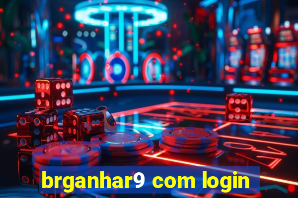 brganhar9 com login