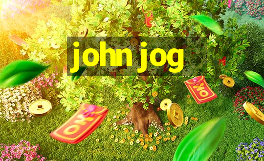 john jog