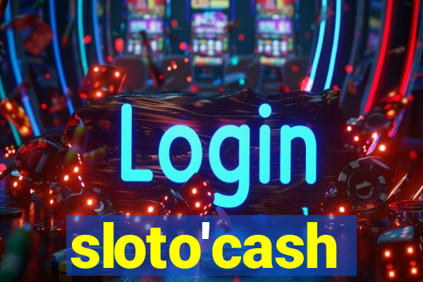 sloto'cash